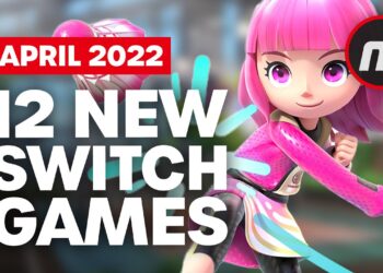 12 Exciting New Games Coming to Nintendo Switch – April 2022