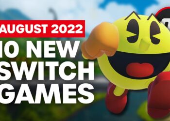 10 Exciting New Games Coming to Nintendo Switch – August 2022