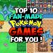 Top 10 Fan-Made Pokemon Games For YOU ! | Pokemon Rom Hacks Game | Pokemon In Hindi