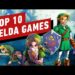 The 10 Best Zelda Games
