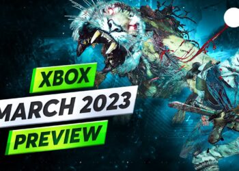Xbox in March 2023 – Your Essential Preview | New Games, Announcements & MORE!