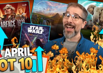 Top 10 Hottest Board Games of the Month, & WHY!