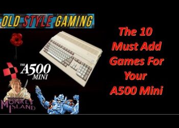 10 Must Add Games For Your A500 mini
