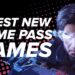 Best New Game Pass Games! 9 Best New Games Out on Game Pass for Xbox in May 2023