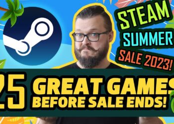 Steam Summer Sale 2023 – 25 Great Games BEFORE SALE ENDS!
